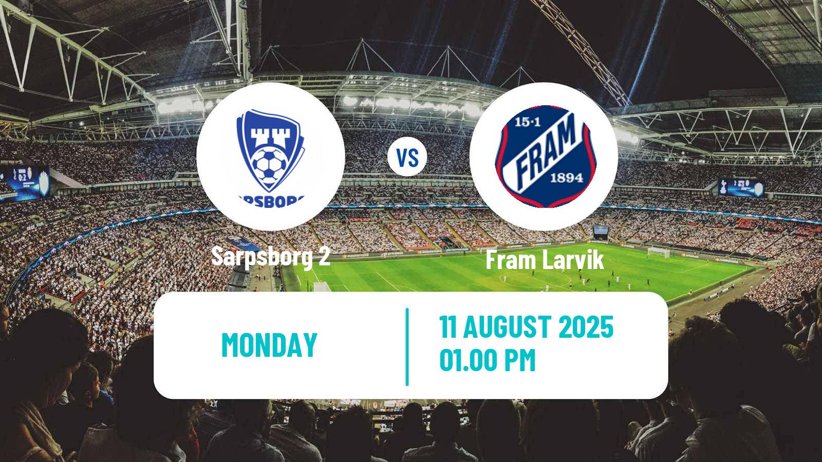 Soccer Norwegian Division 3 - Group 6 Sarpsborg 2 - Fram Larvik