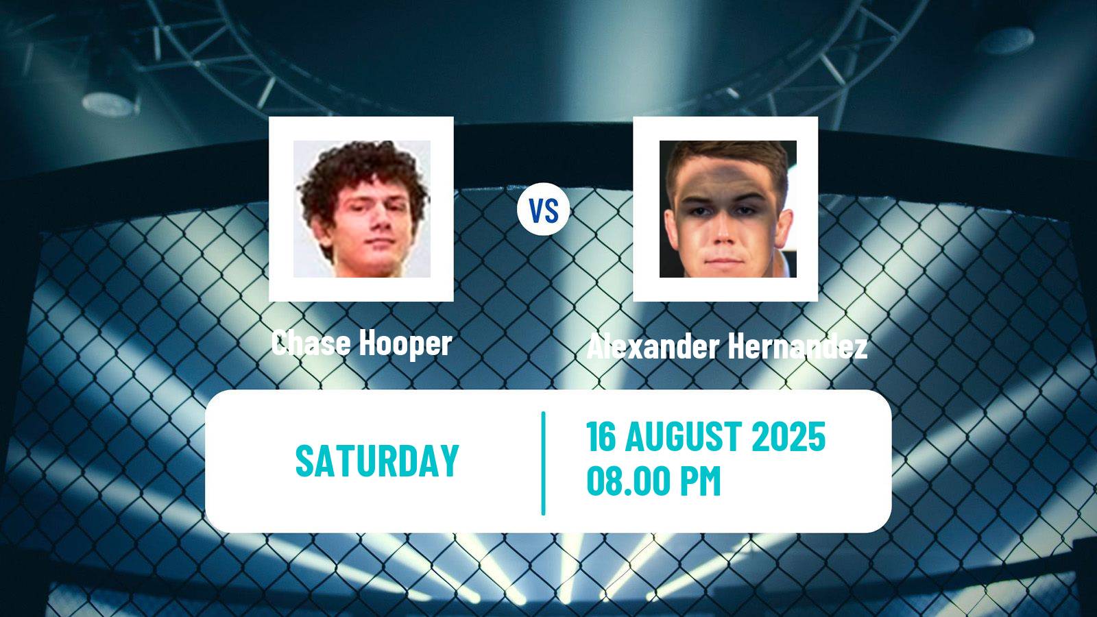 MMA Lightweight UFC Men Chase Hooper - Alexander Hernandez