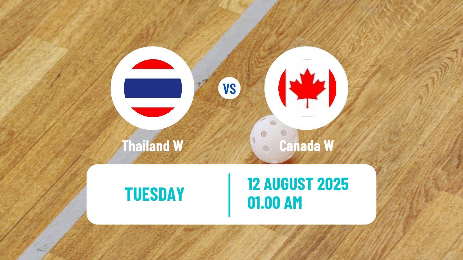 Floorball World Games Floorball Women Thailand W - Canada W