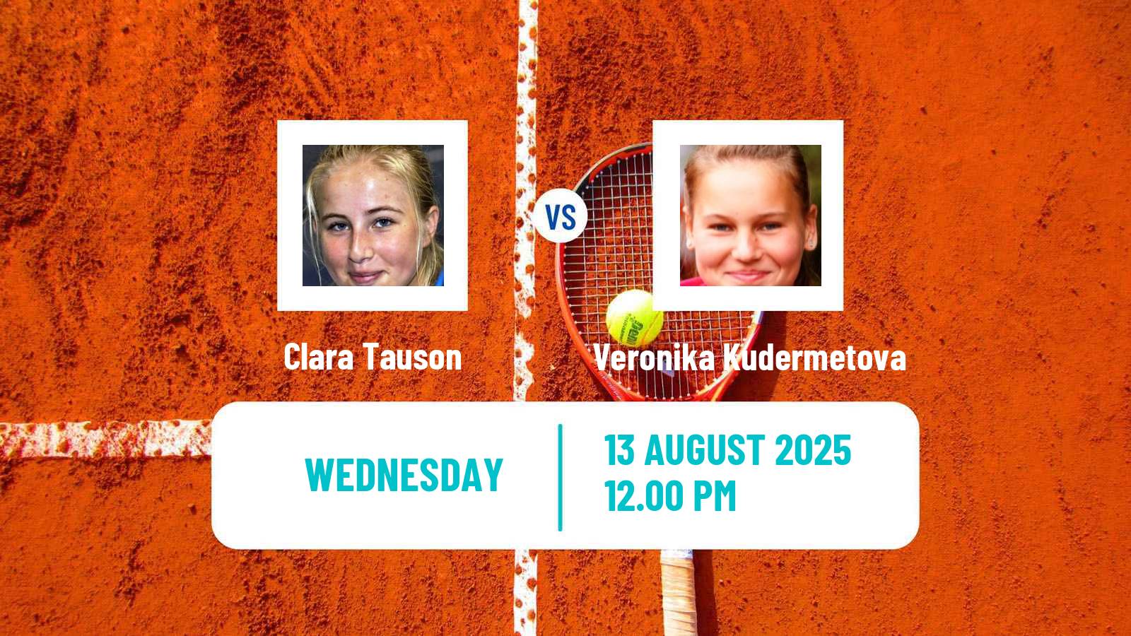 Tennis WTA Cincinnati Clara Tauson - Veronika Kudermetova