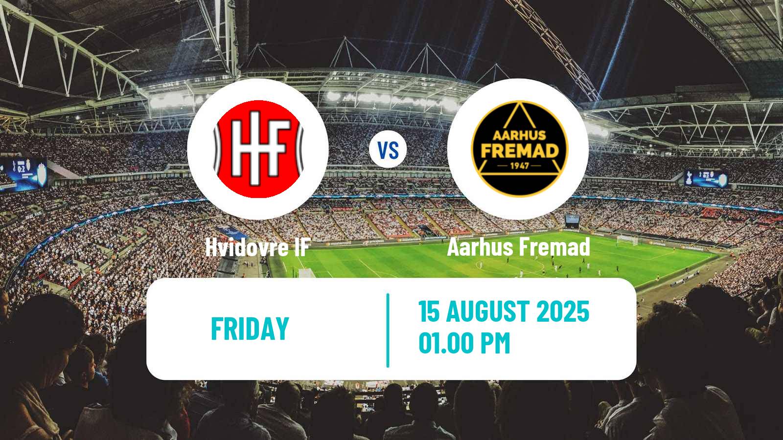 Soccer Danish 1 Division Hvidovre - Aarhus Fremad