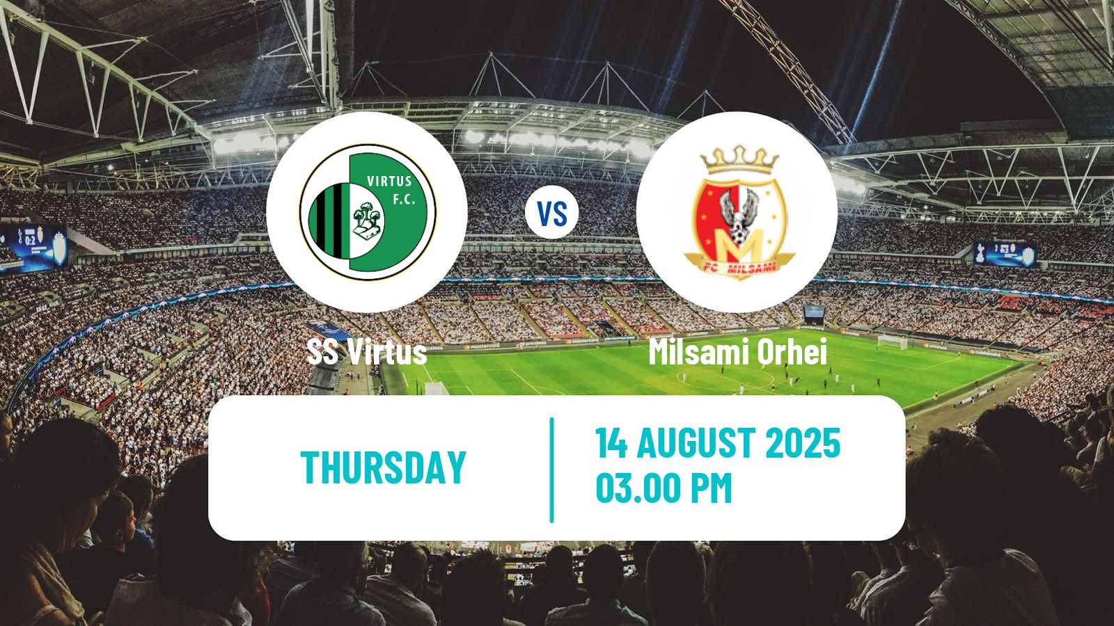 Soccer UEFA Europa Conference League Virtus - Milsami Orhei
