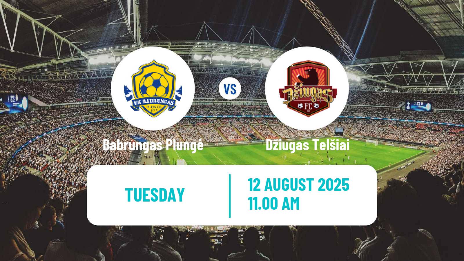 Soccer Lithuanian Cup Babrungas Plungė - Džiugas Telšiai