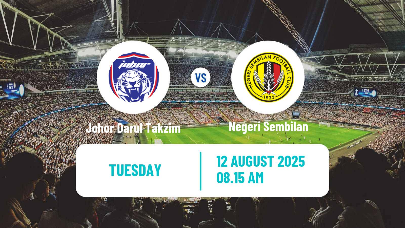 Soccer Malaysian Super League Johor Darul Takzim - Negeri Sembilan