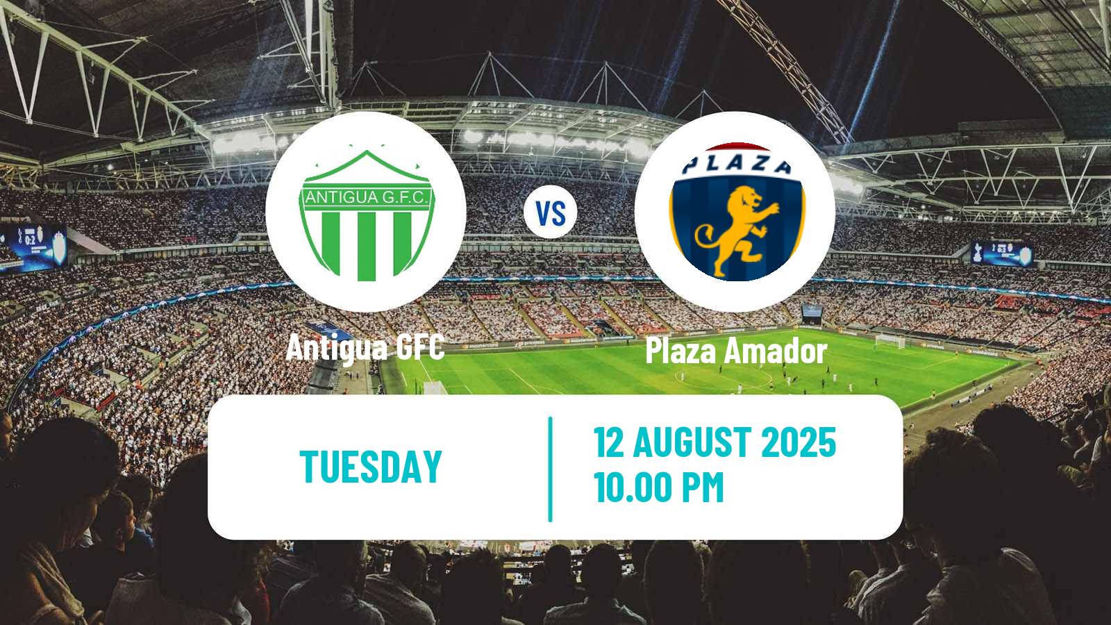 Soccer CONCACAF Central American Cup Antigua GFC - Plaza Amador
