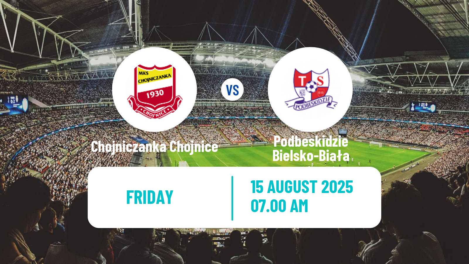 Soccer Polish Division 2 Chojniczanka Chojnice - Podbeskidzie Bielsko-Biała