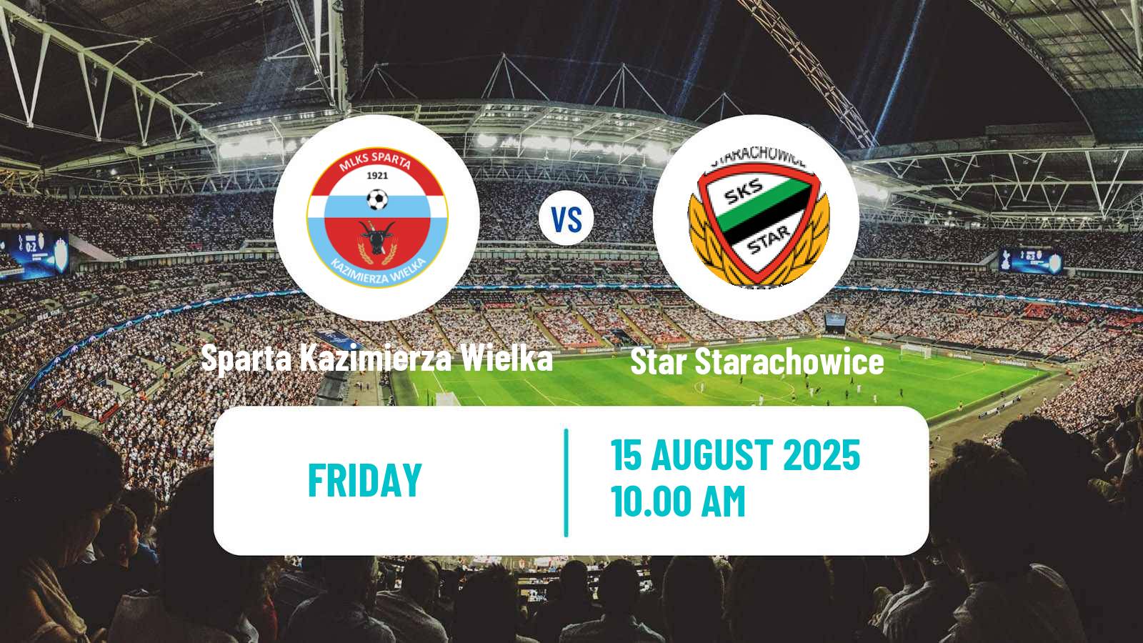 Soccer Polish Division 3 - Group IV Sparta Kazimierza Wielka - Star Starachowice