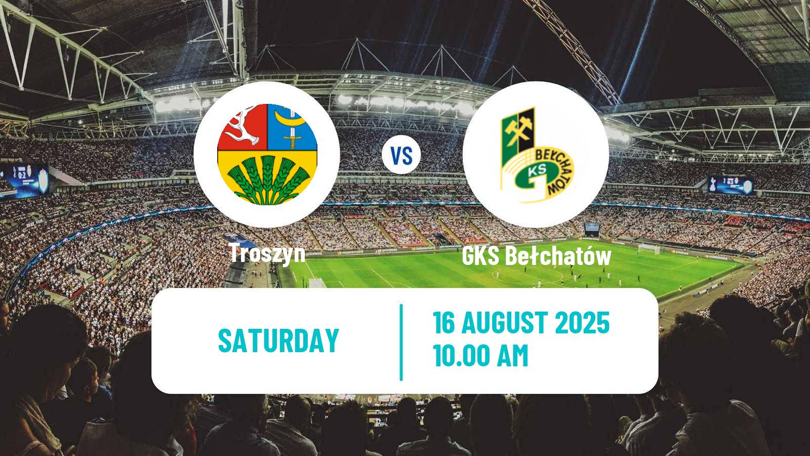 Soccer Polish Division 3 - Group I Troszyn - GKS Bełchatów