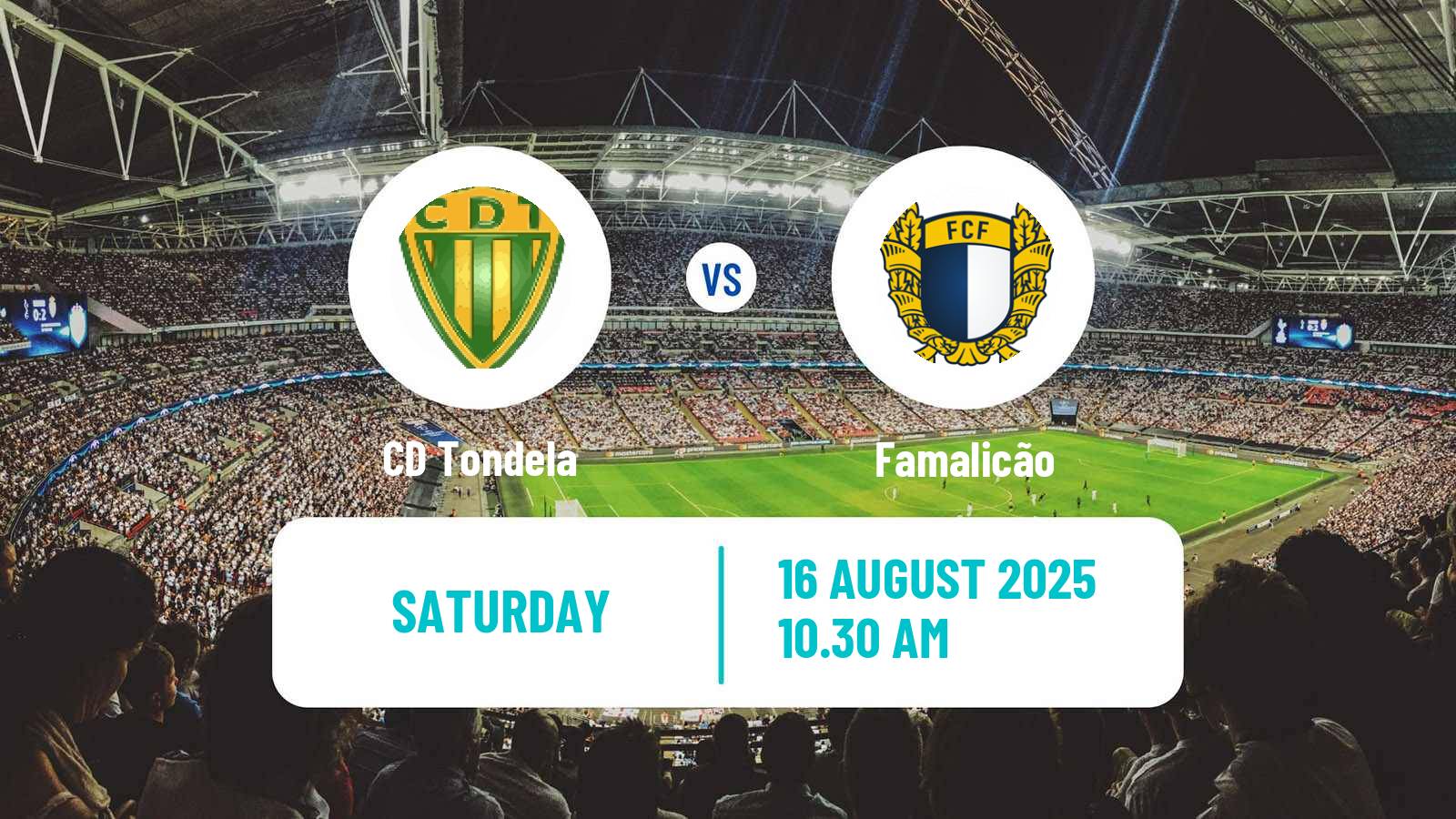 Soccer Liga Portugal Tondela - Famalicão