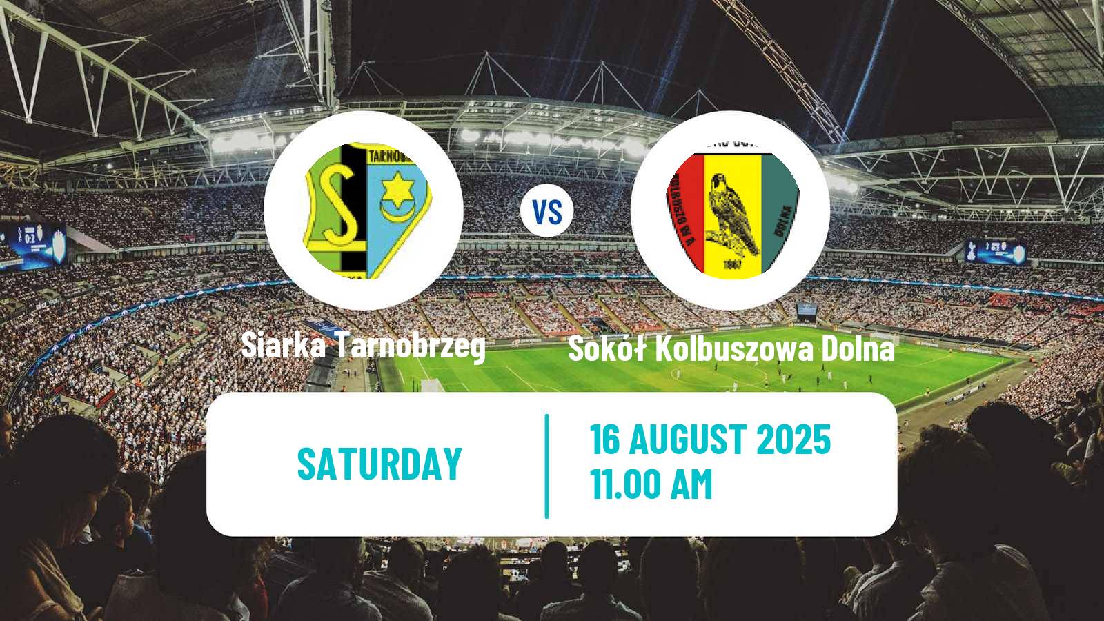 Soccer Polish Division 3 - Group IV Siarka Tarnobrzeg - Sokół Kolbuszowa Dolna
