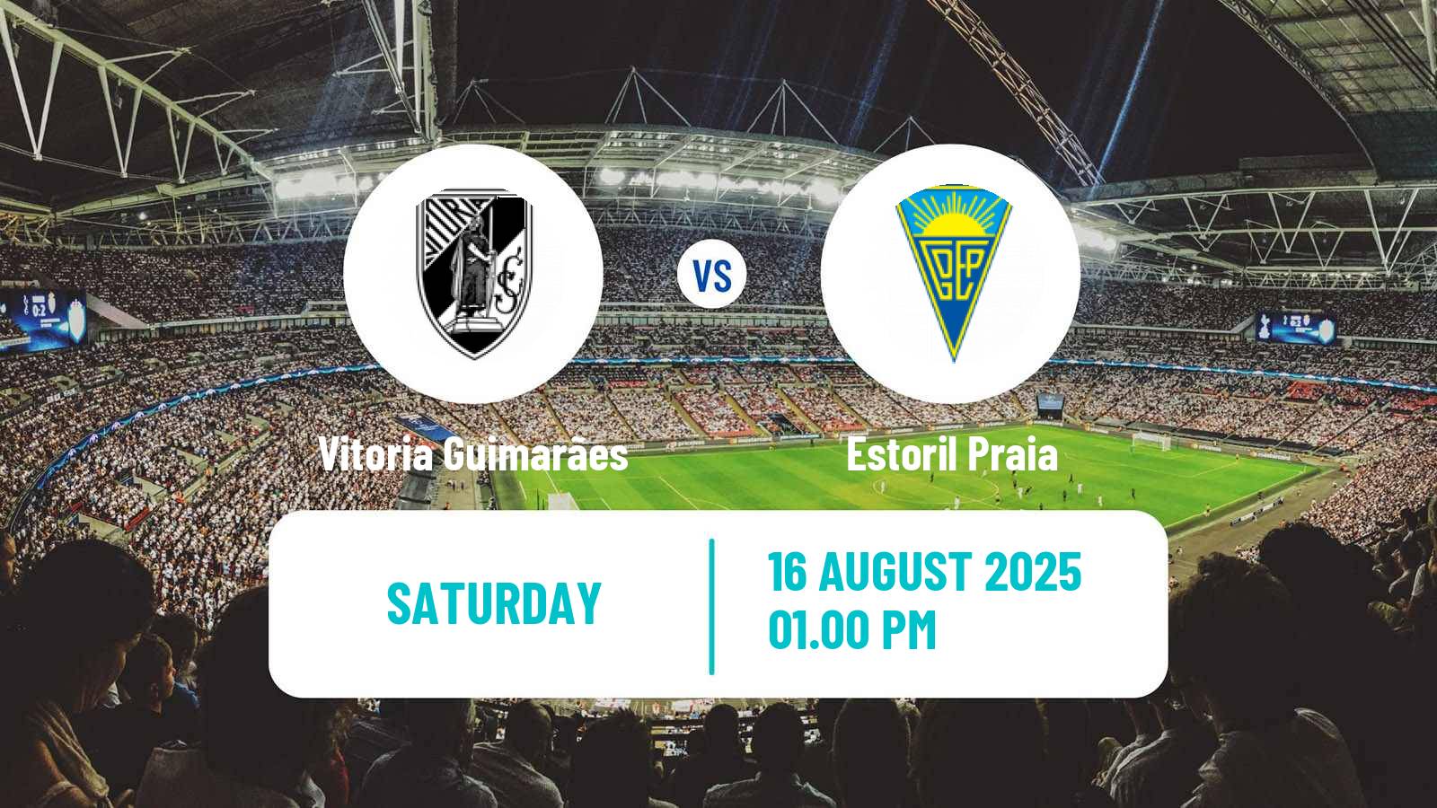 Soccer Liga Portugal Vitoria Guimarães - Estoril Praia