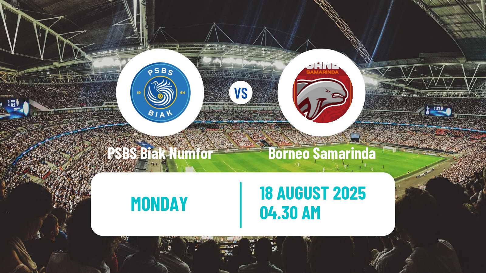 Soccer Indonesian Liga 1 PSBS Biak Numfor - Borneo Samarinda