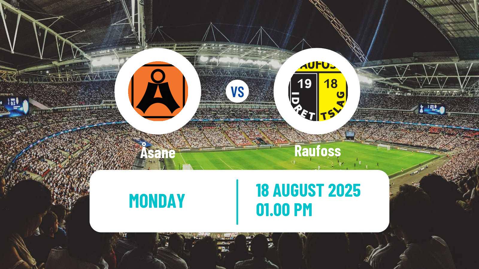 Soccer Norwegian Adeccoligaen Åsane - Raufoss