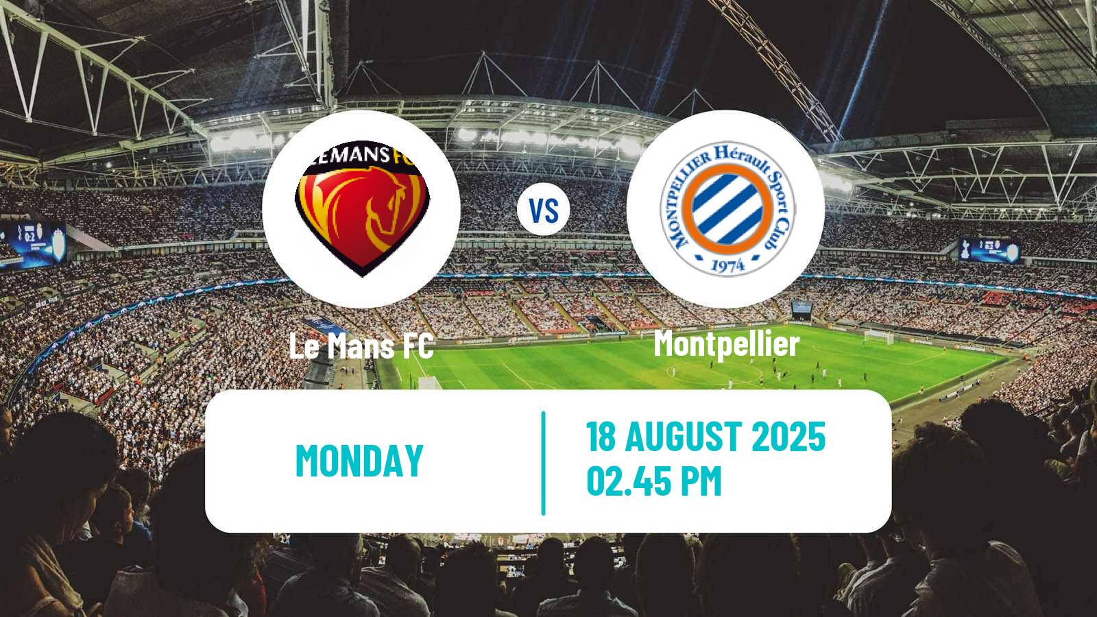 Soccer French Ligue 2 Le Mans - Montpellier