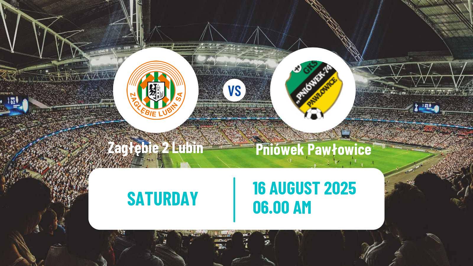 Soccer Polish Division 3 - Group III Zagłębie 2 Lubin - Pniówek Pawłowice