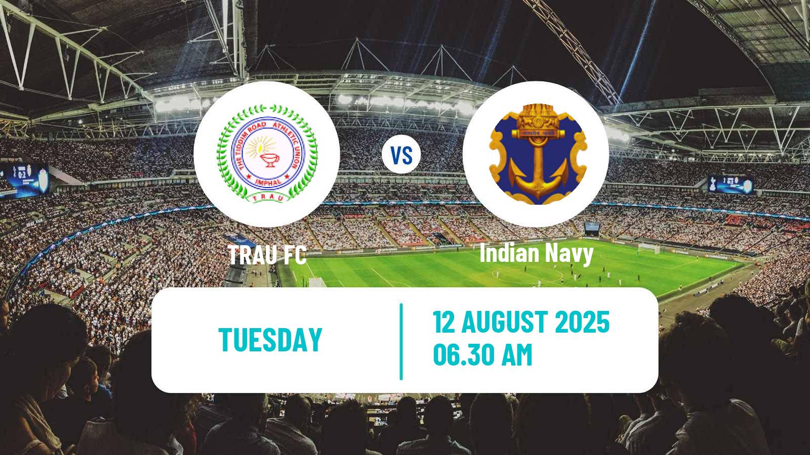 Soccer Indian Durand Cup TRAU - Indian Navy