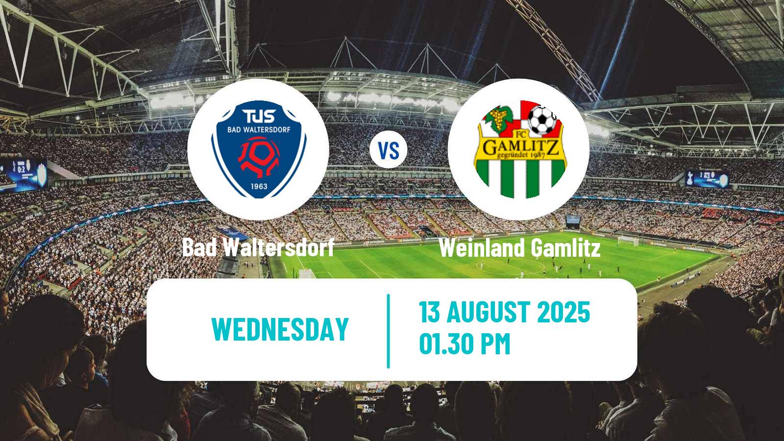 Soccer Austrian Landesliga Steiermark Bad Waltersdorf - Weinland Gamlitz