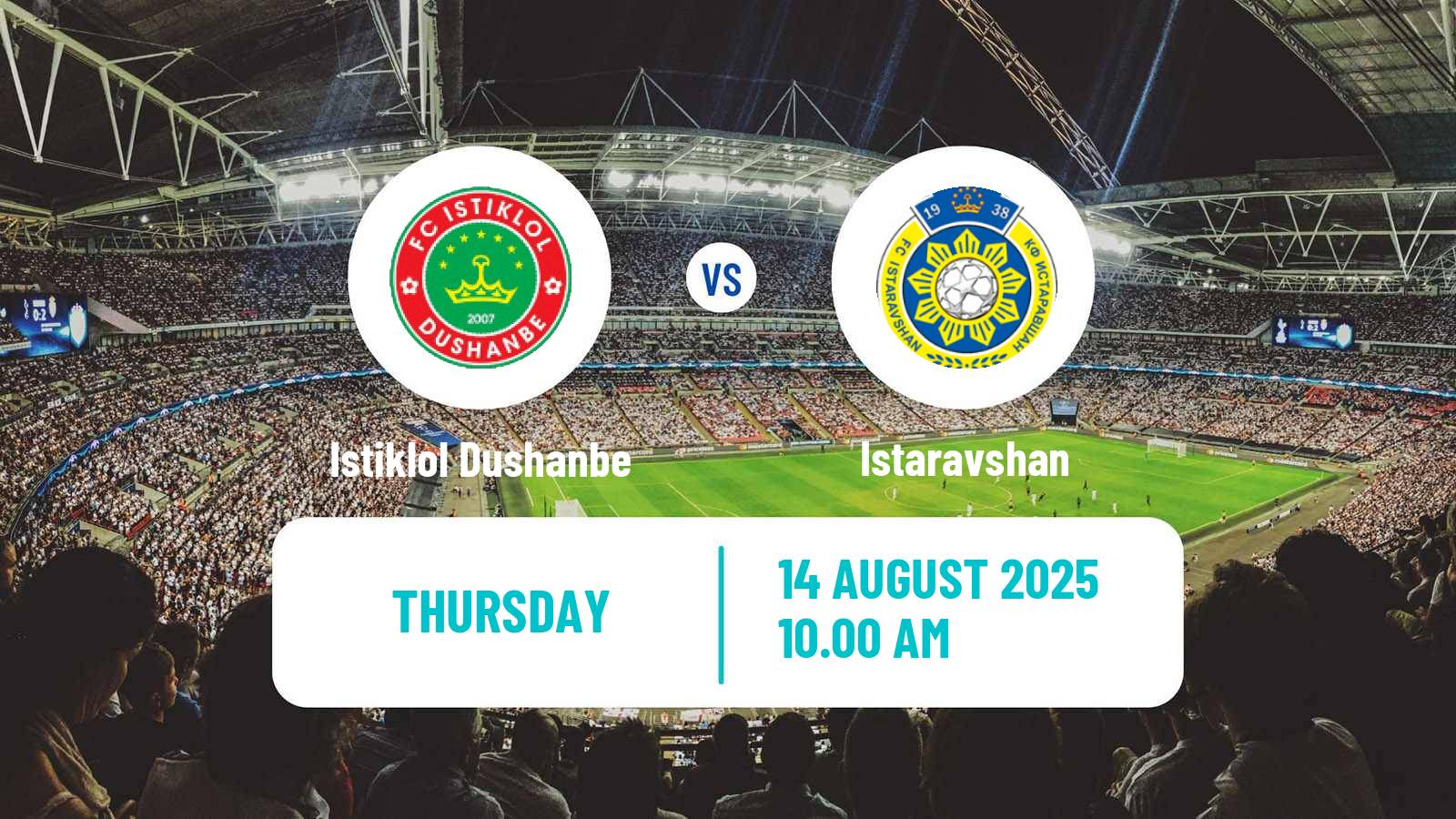 Soccer Tajik League Istiklol Dushanbe - Istaravshan