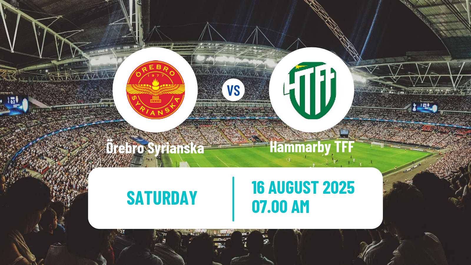 Soccer Swedish Division 1 Norra Örebro Syrianska - Hammarby TFF