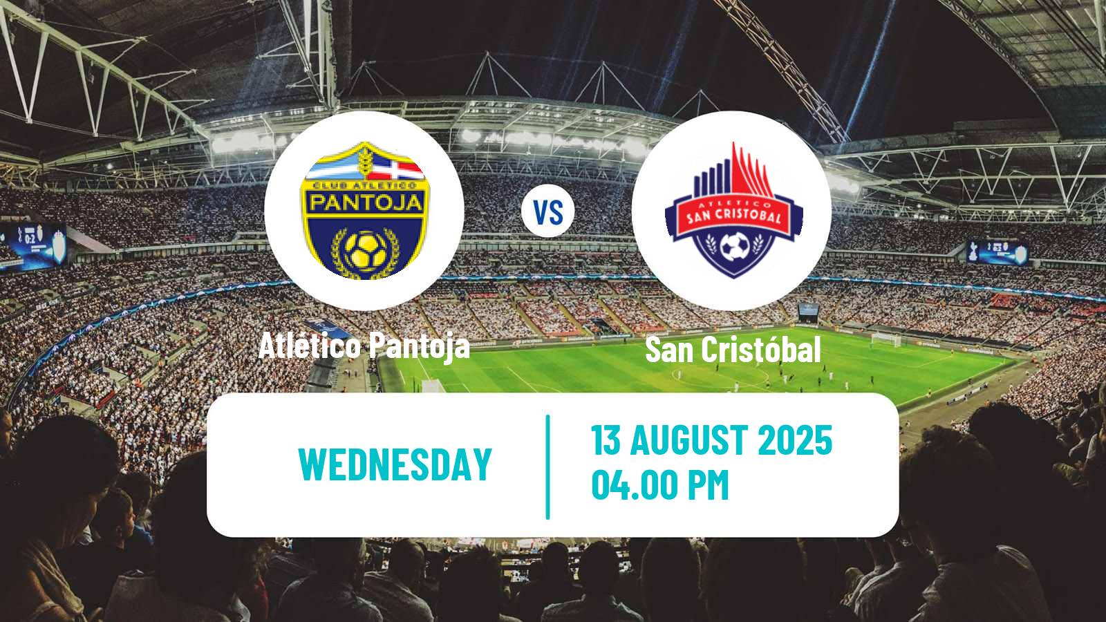 Soccer Dominican Republic LDF Atlético Pantoja - San Cristóbal