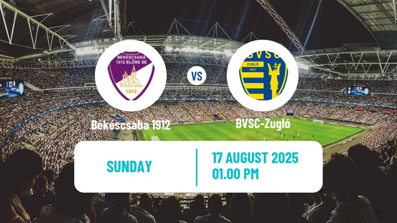 Soccer Hungarian NB II Békéscsaba 1912 - BVSC-Zugló