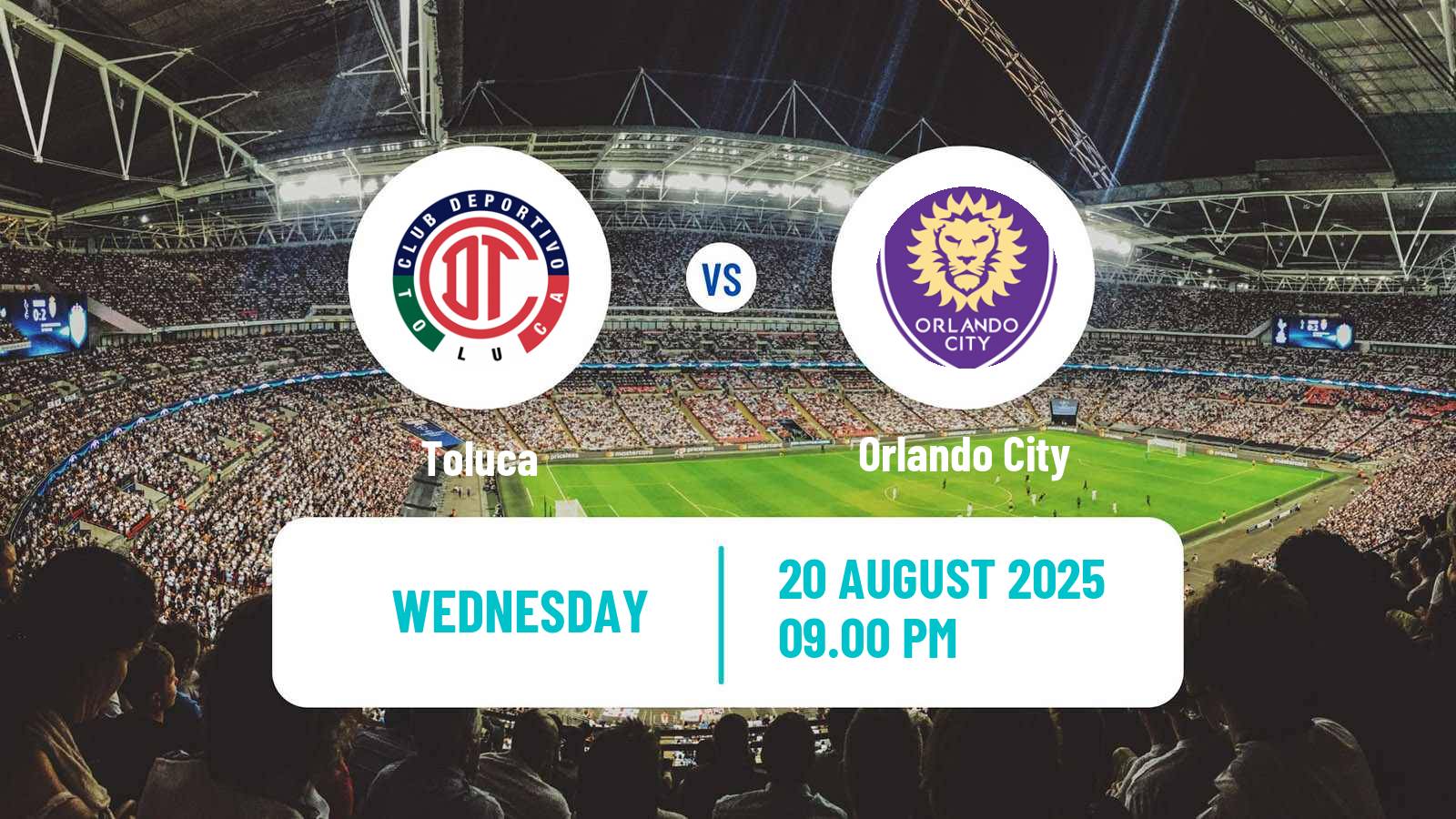 Soccer CONCACAF League Cup Toluca - Orlando City
