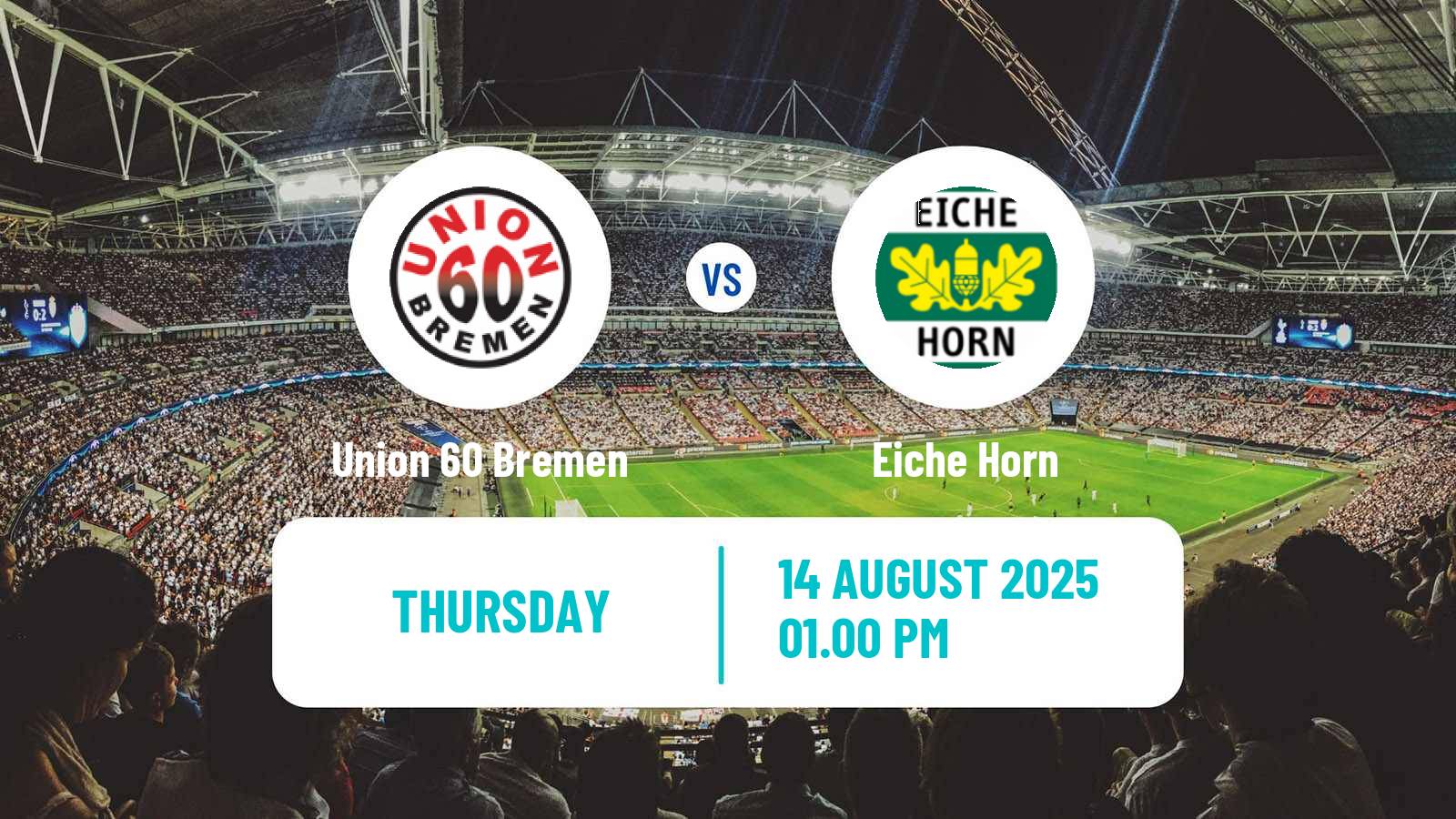 Soccer German Oberliga Bremen Union 60 Bremen - Eiche Horn
