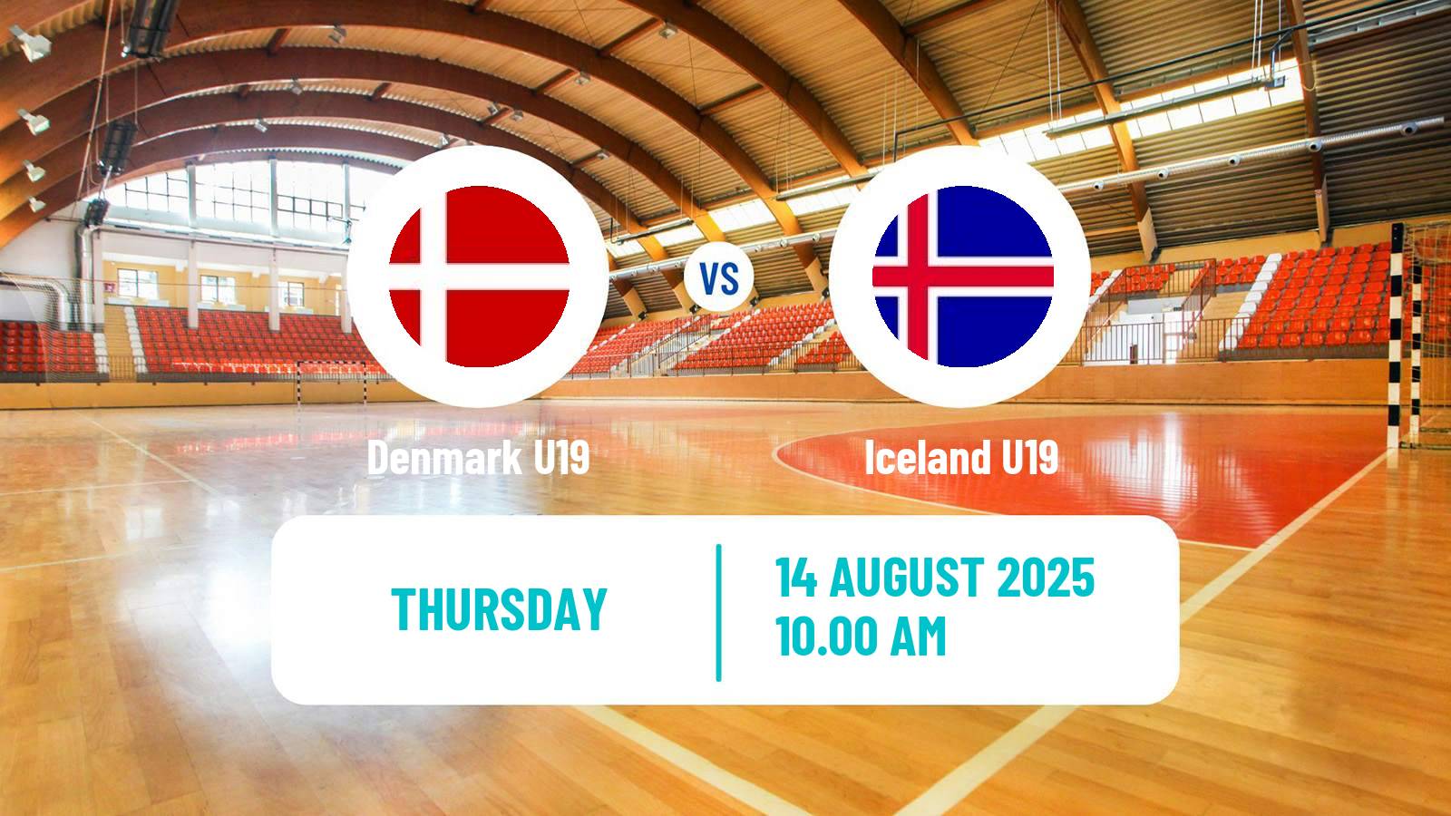 Handball World Championship U19 Handball Denmark U19 - Iceland U19