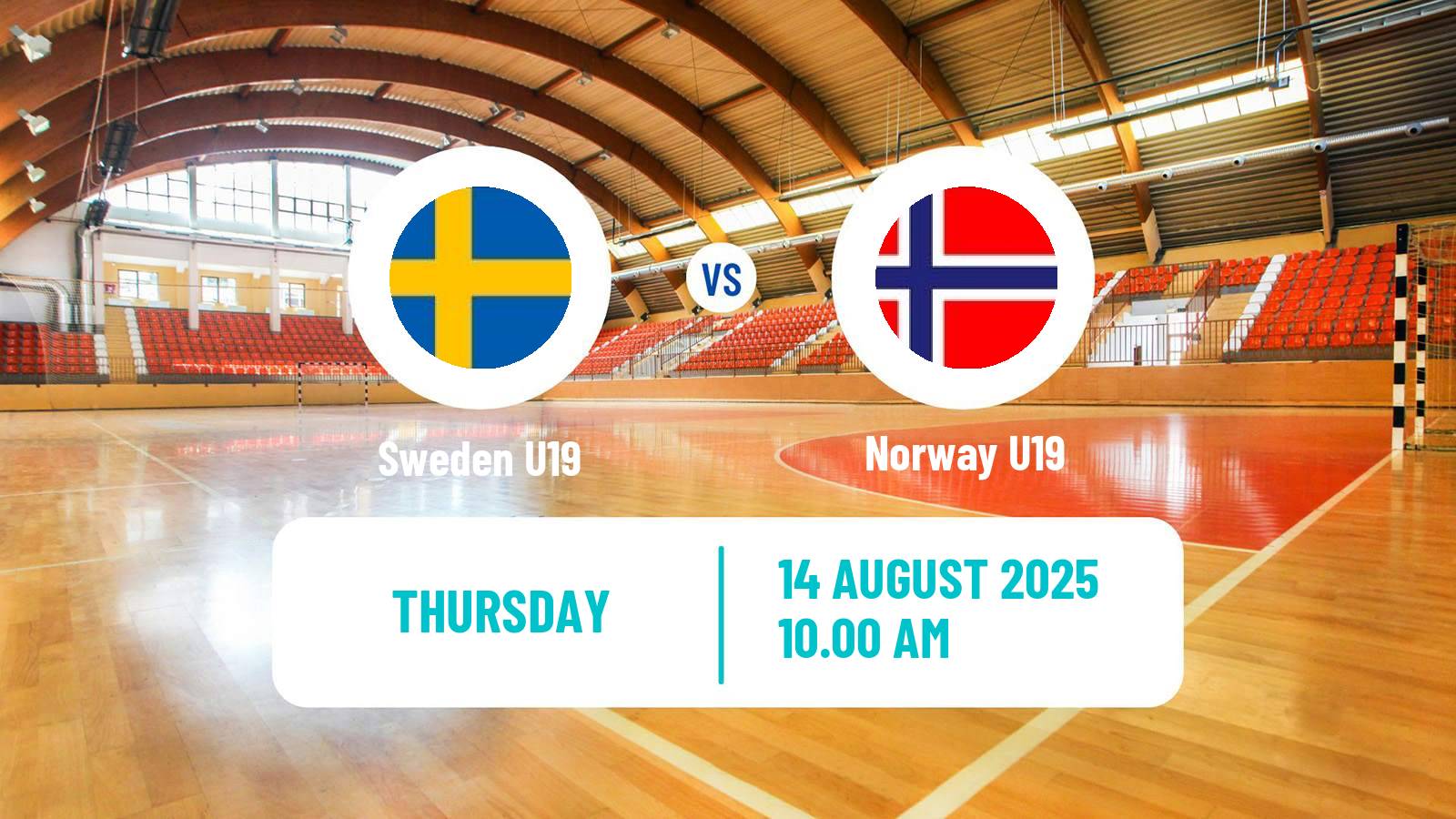 Handball World Championship U19 Handball Sweden U19 - Norway U19