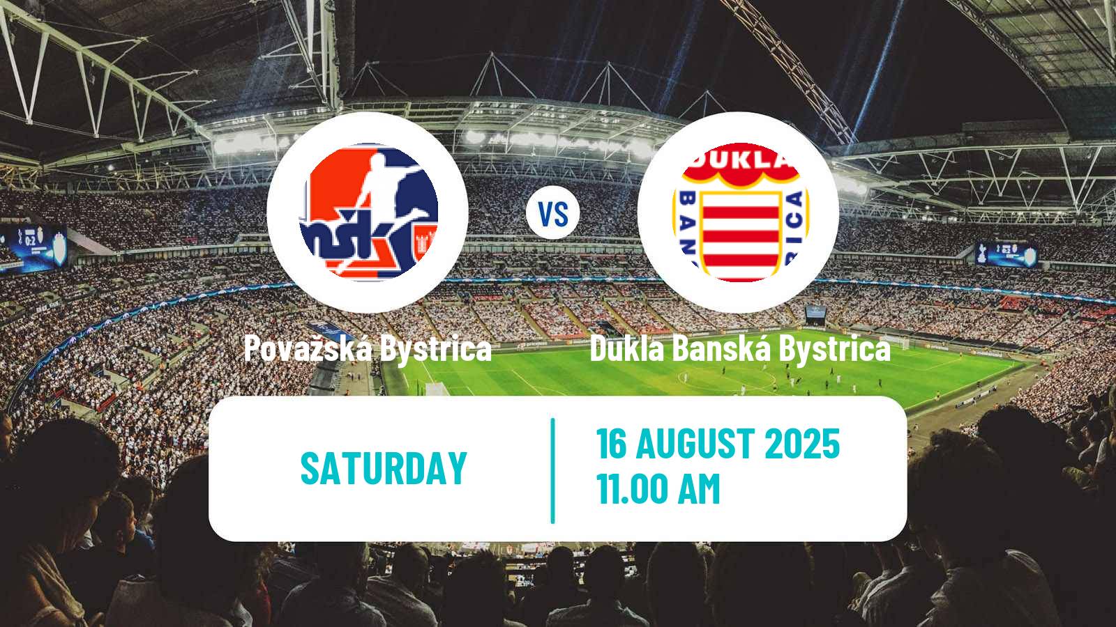 Soccer Slovak 2 Liga Považská Bystrica - Dukla Banská Bystrica