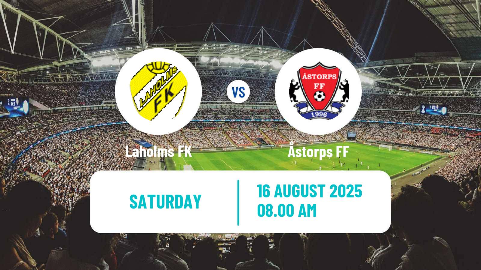 Soccer Swedish Division 2 - Västra Götaland Laholms - Åstorps
