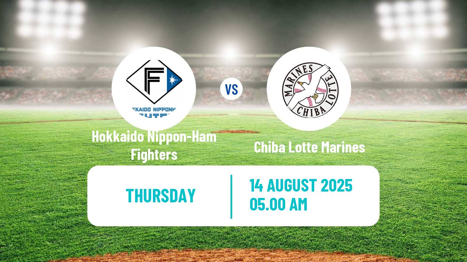 Baseball NPB Hokkaido Nippon-Ham Fighters - Chiba Lotte Marines