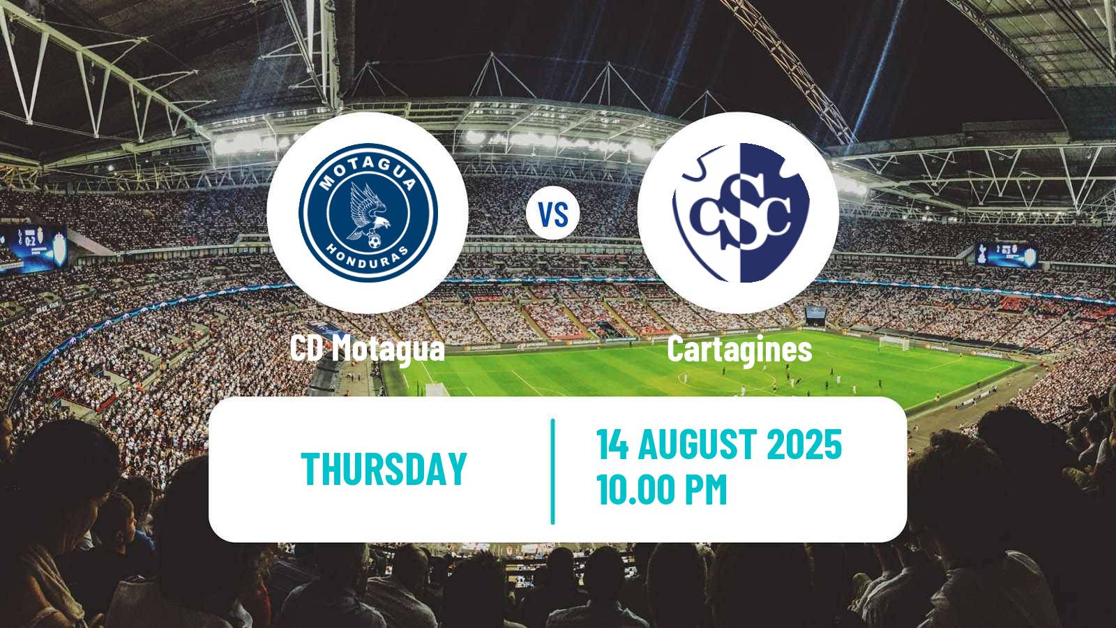 Soccer CONCACAF Central American Cup Motagua - Cartagines