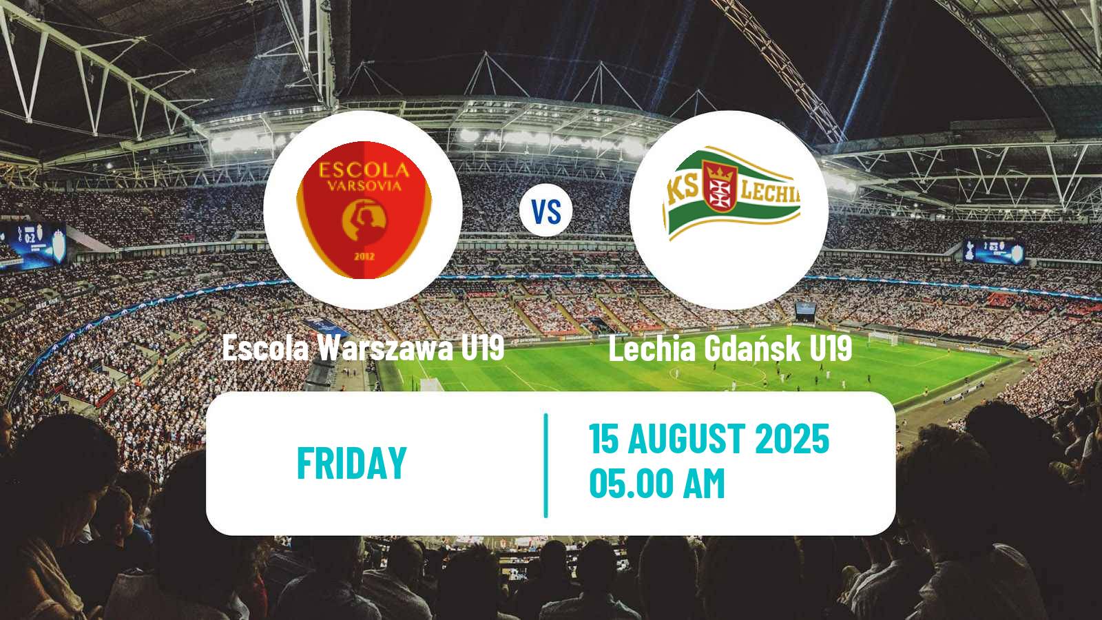 Soccer Polish Central Youth League Escola Warszawa U19 - Lechia Gdańsk U19