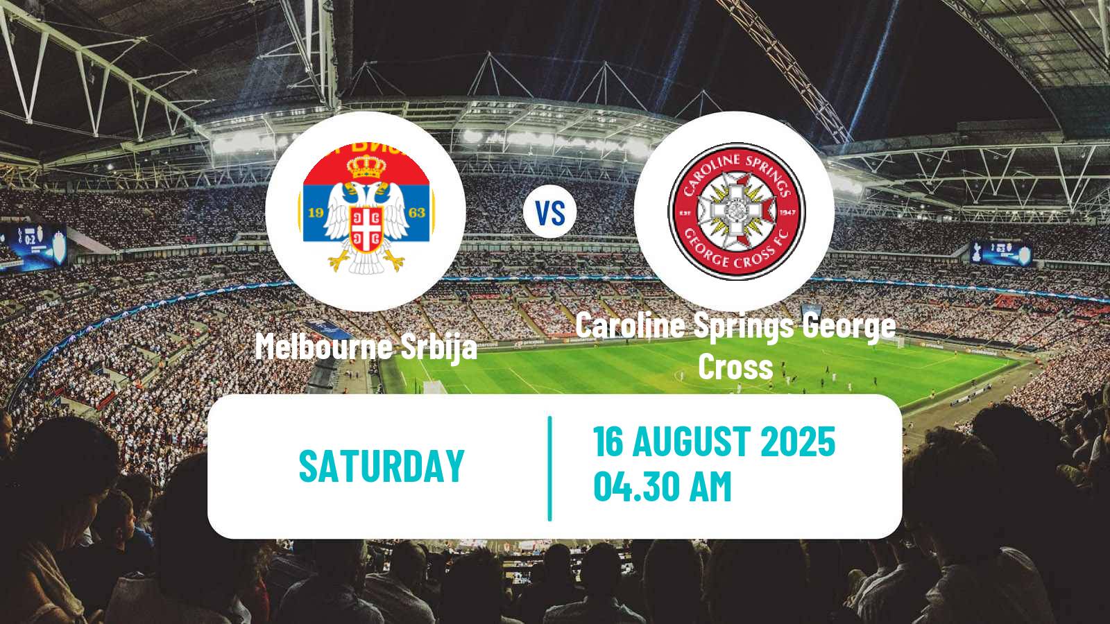 Soccer Australian Victoria Premier League Melbourne Srbija - Caroline Springs George Cross