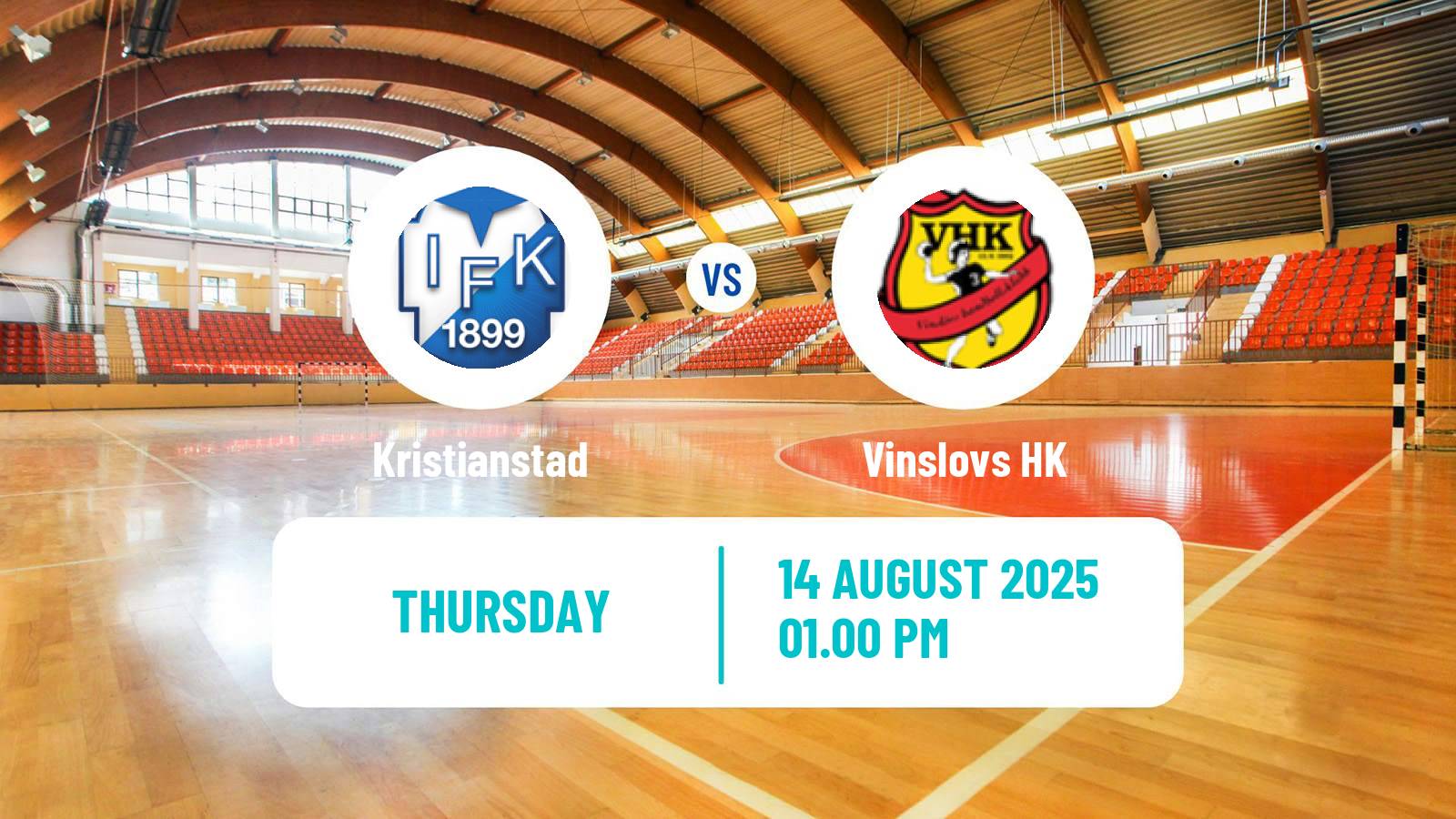 Handball Club Friendly Hanbdall Kristianstad - Vinslovs