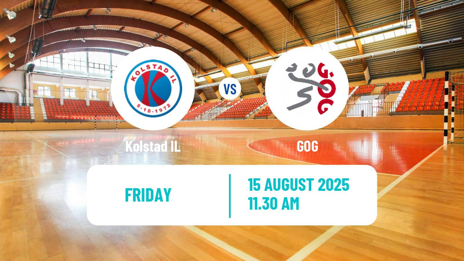 Handball Club Friendly Hanbdall Kolstad - GOG