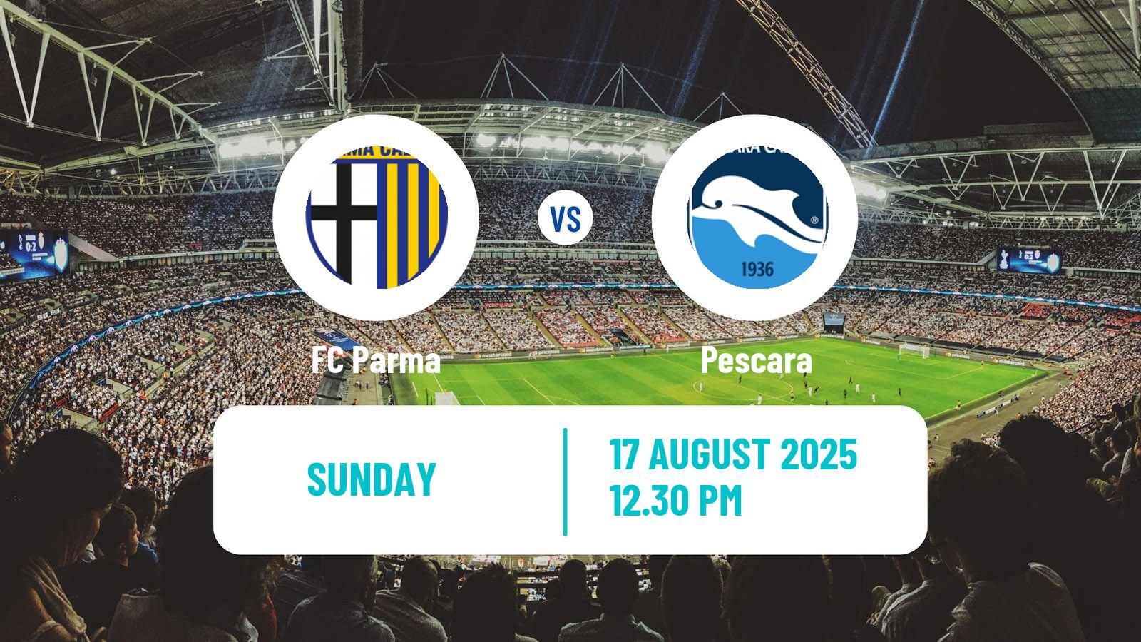 Soccer Coppa Italia Parma - Pescara