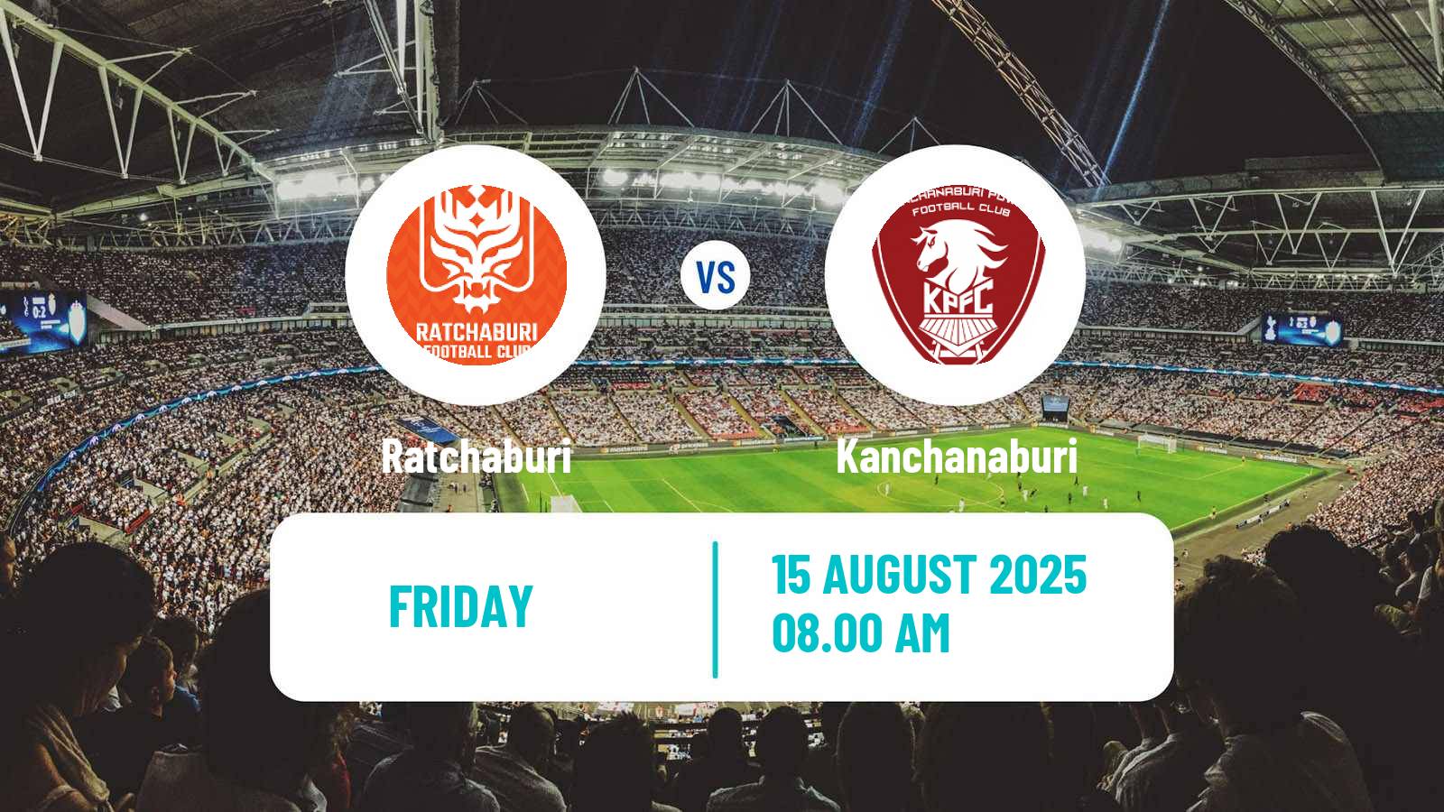 Soccer Thai League 1 Ratchaburi - Kanchanaburi