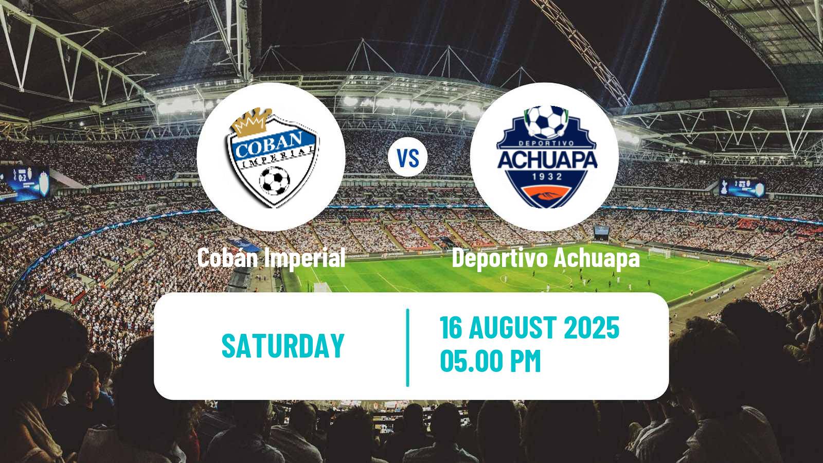 Soccer Guatemala Liga Nacional Cobán Imperial - Deportivo Achuapa