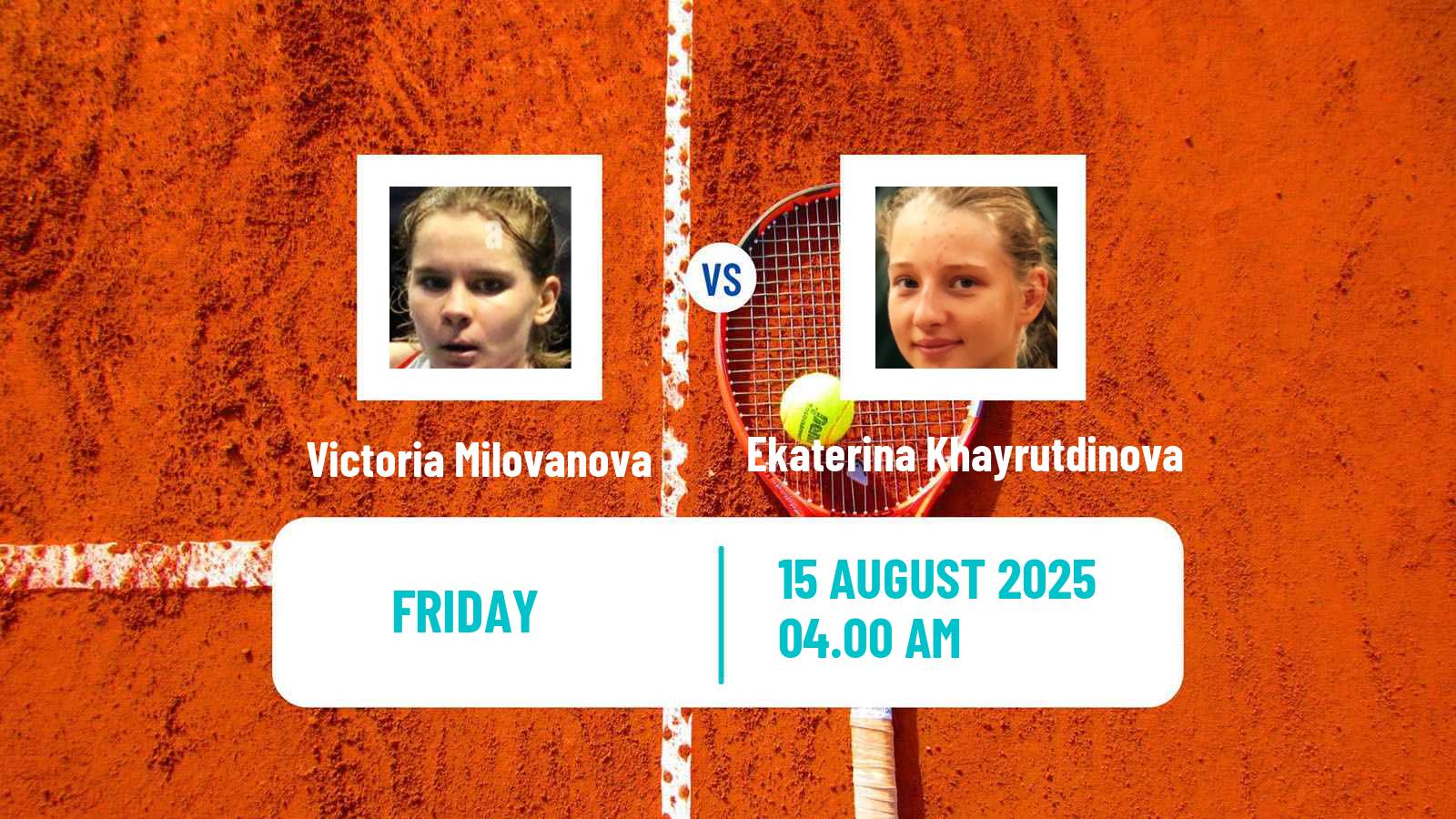 Tennis ITF W15 Astana 2 Women Victoria Milovanova - Ekaterina Khayrutdinova