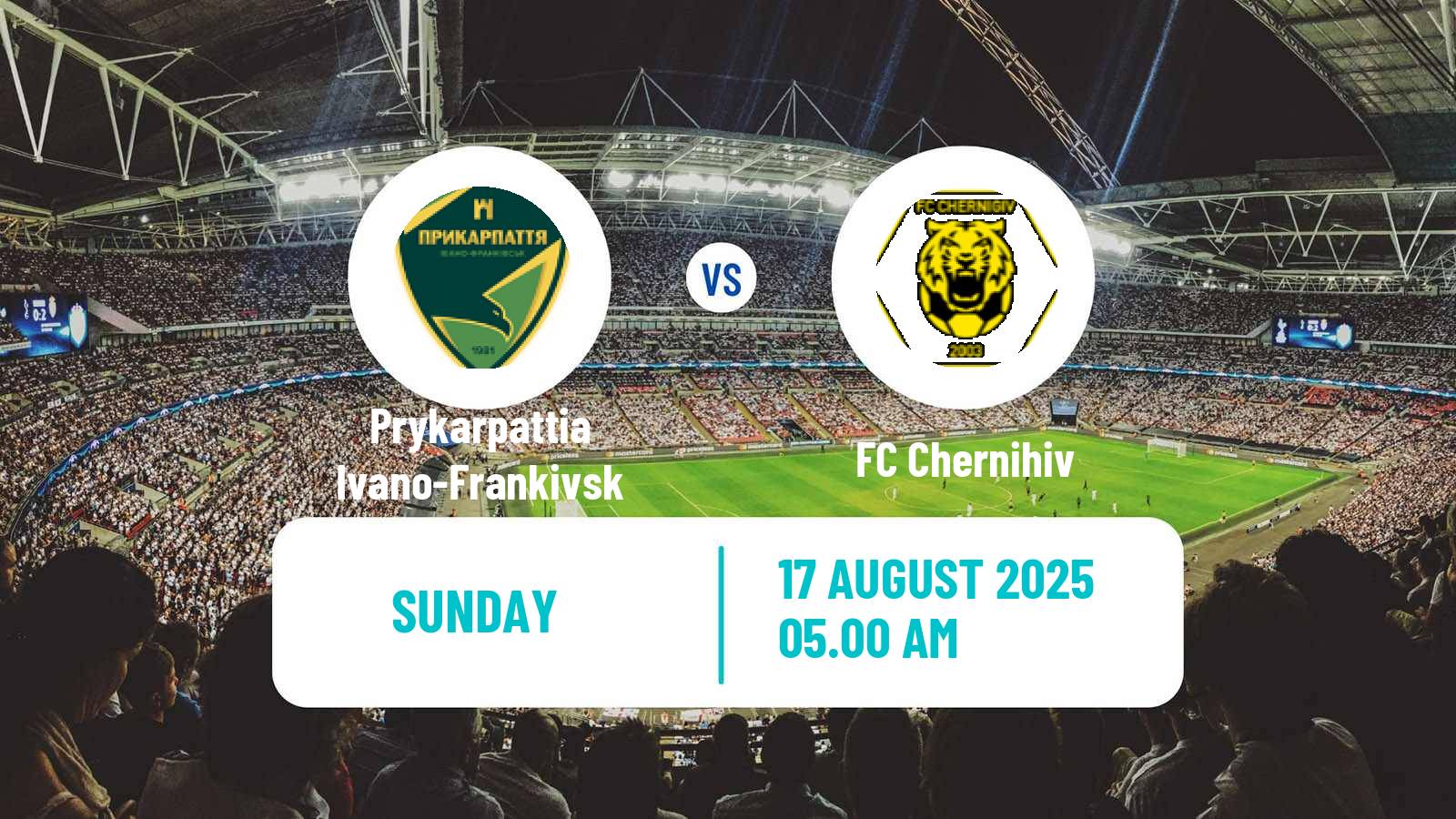 Soccer Ukrainian Persha Liga Prykarpattia Ivano-Frankivsk - Chernihiv
