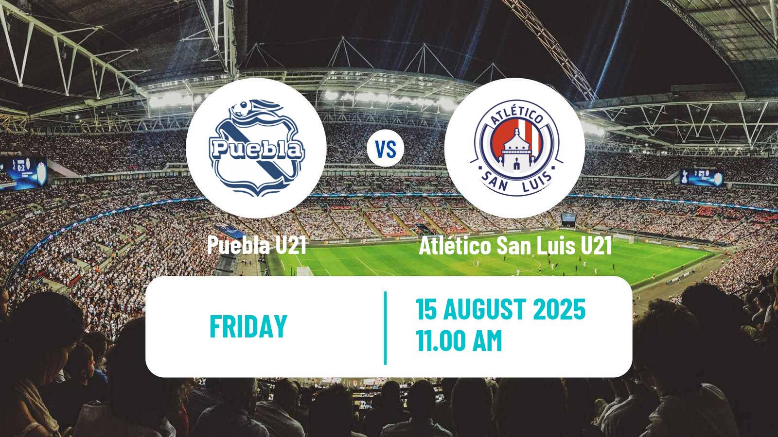 Soccer Mexican Liga MX U23 Puebla U21 - Atlético San Luis U21