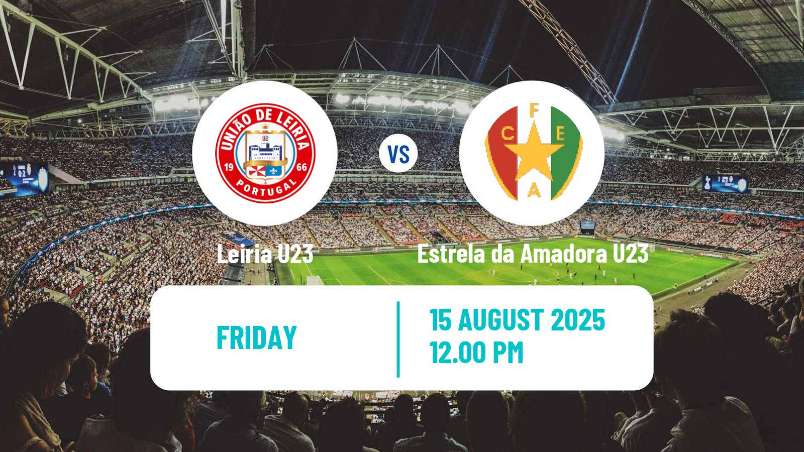 Soccer Portuguese Liga Revelacao U23 Leiria U23 - Estrela da Amadora U23