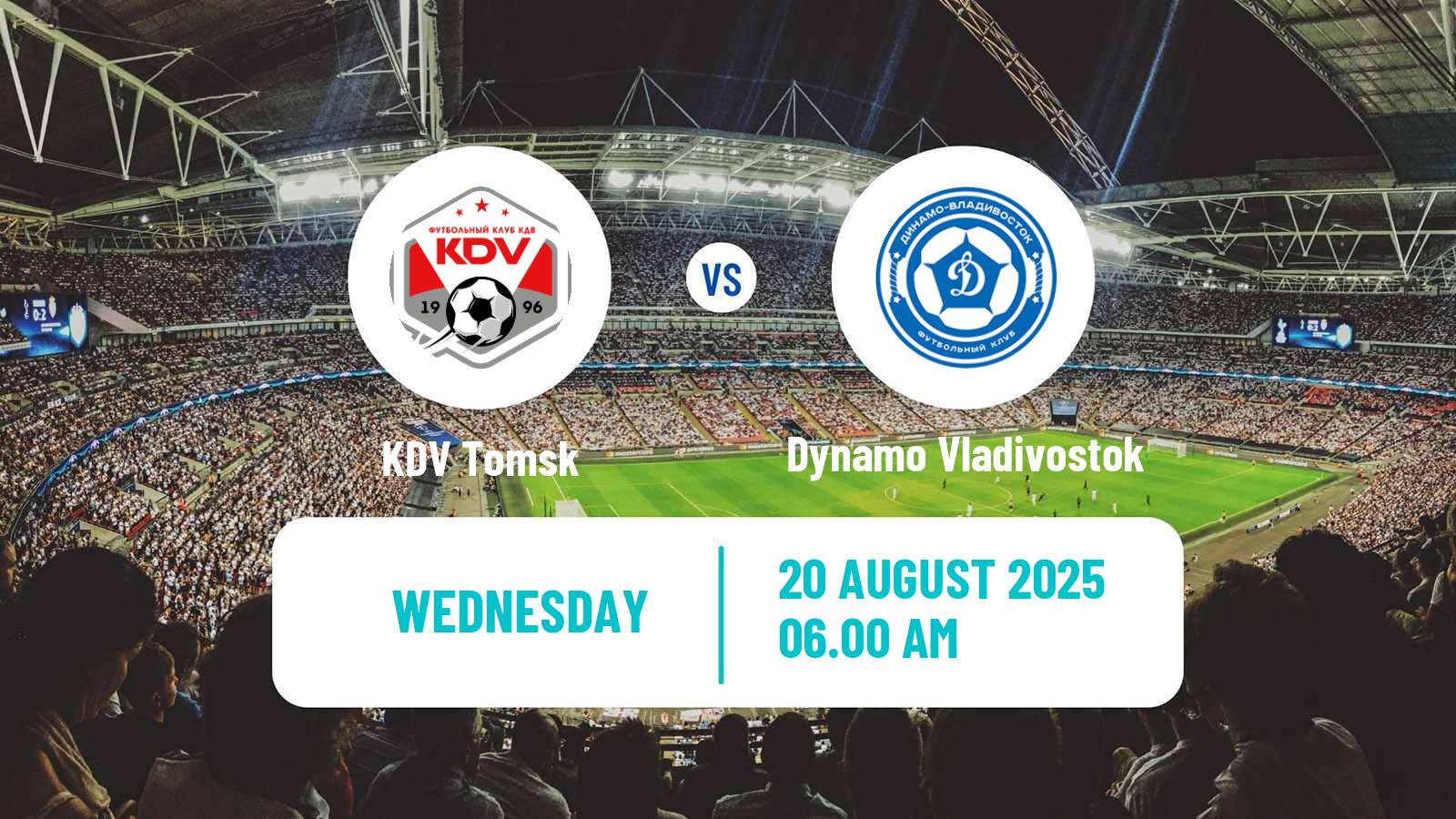 Soccer Russian Cup KDV Tomsk - Dynamo Vladivostok