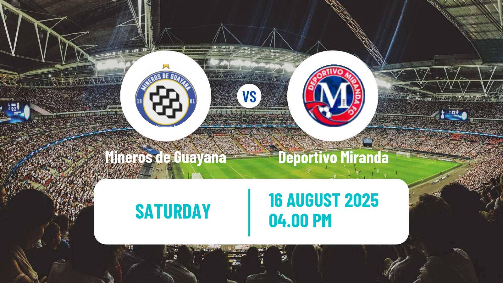 Soccer Venezuelan Segunda Division Mineros de Guayana - Deportivo Miranda