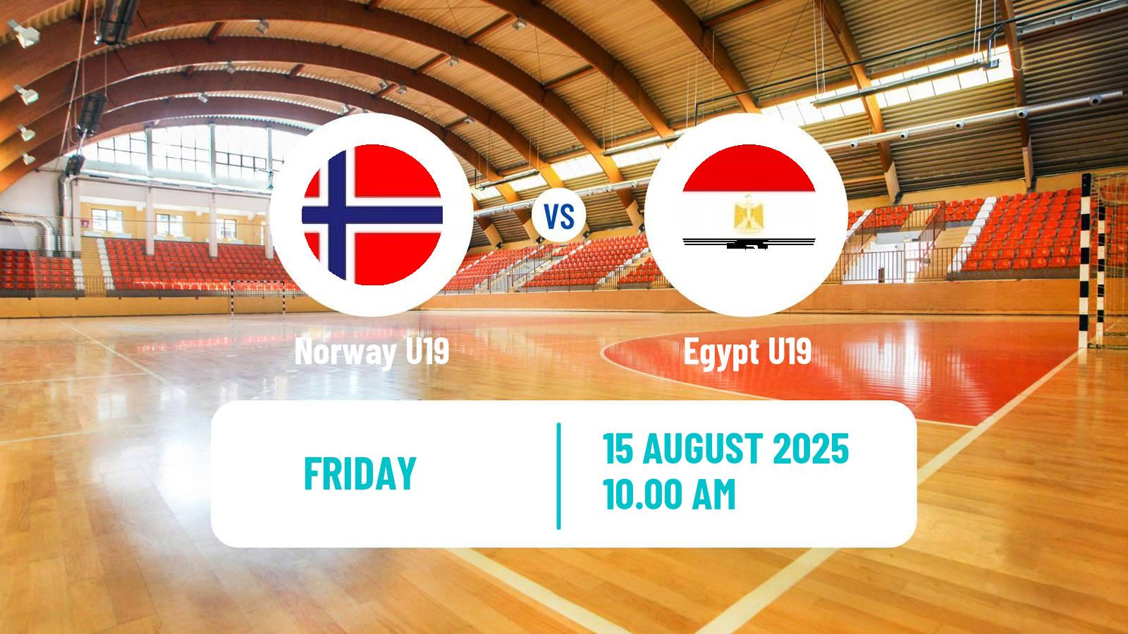 Handball World Championship U19 Handball Norway U19 - Egypt U19