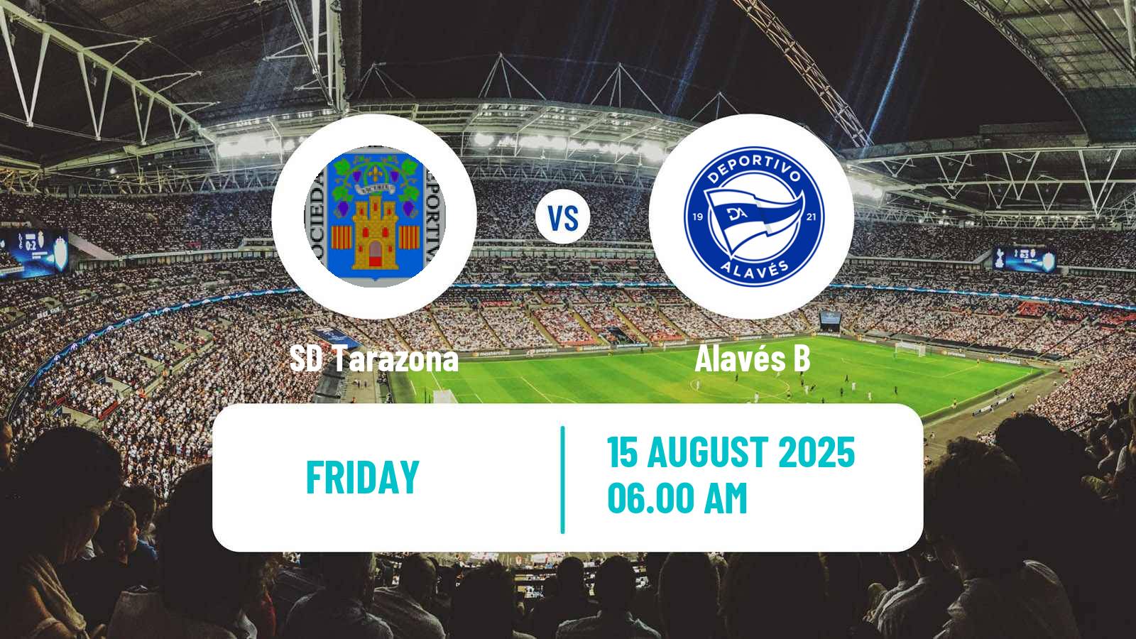 Soccer Club Friendly Tarazona - Alavés B