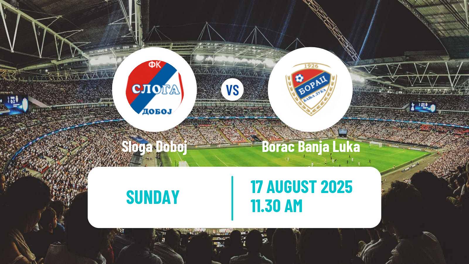 Soccer Bosnian Premier League Sloga Doboj - Borac Banja Luka