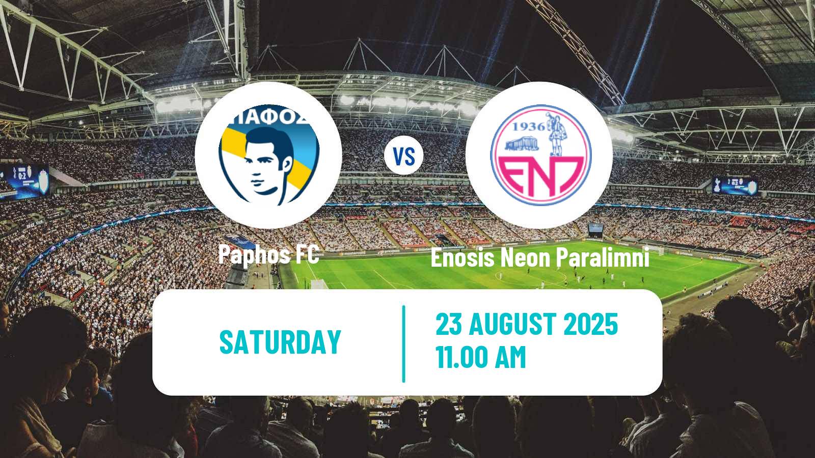 Soccer Cypriot First Division Paphos - Enosis Neon Paralimni